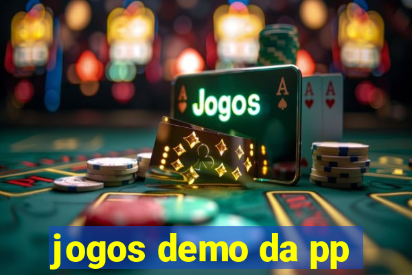 jogos demo da pp